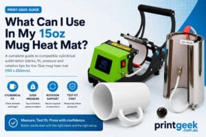 15oz mug heat mat compatibility guide showing a 150 x 250mm heat mat, ceramic mug, mug press and fit pressure tips.